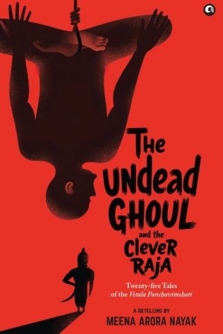 The Undead Ghoul and the Clever Raja